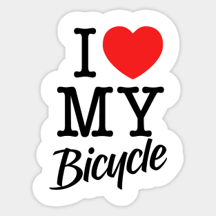 I love my bicycle Sticker